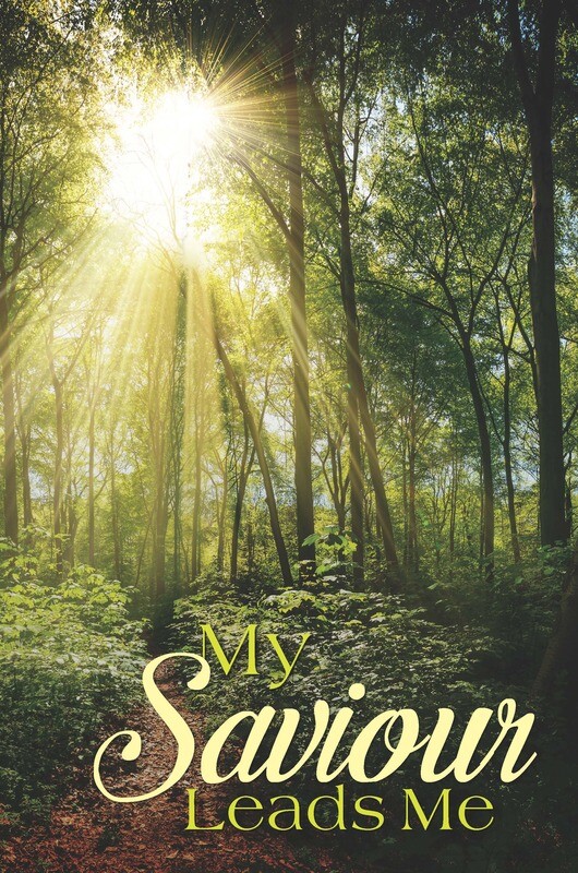 My Savior Leads Me